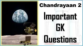 chandrayaan 2 important questions and answers in english | chandrayaan 2 quiz | mcq & gk questions