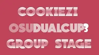 Cookiezi | Osu! Dual Cup 3 [Group Stage]