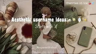 Aesthetic username ideas✨🪞🦢🪐 starts with ‘A’ #aesthetic #username
