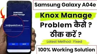 Knox Disable | Samsung Galaxy A04e | How to Remove Knox Security Samsung A04e, MDM Remove file