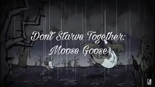 Don't Starve Together Boss Guide: Moose Goose