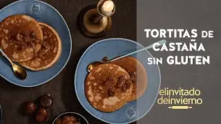 {Tortitas de harina de castaña} sin gluten, más nutritivas que con harina de trigo y deliciosas