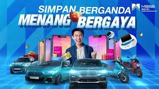 Kempen Simpan Berganda Menang Bergaya MBSB Bank