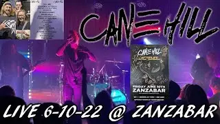 CANE HILL Live @ Zanzabar FULL CONCERT 6-10-22 Louisville KY 60fps