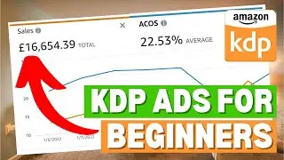 Complete Amazon KDP Ads Tutorial For Beginners (2024)