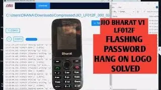 Jio Bharat V1(LF012F) Fix All Problems Flash With ASR tool, Free Flash File, Tool and Driver