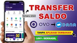 Cara Transfer Saldo OVO Ke Dana Tanpa Aplikasi Tambahan Topup Terbaru