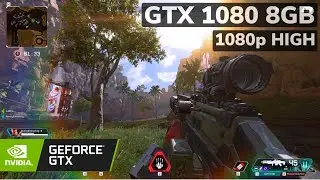 Apex Legends | GTX 1080 8GB | Ryzen 5 5500 | High/Ultra Settings