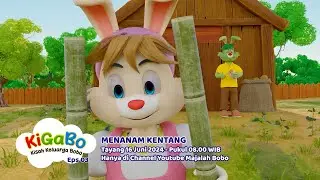 Trailer Episode 3 KiGaBo - Menanam Kentang