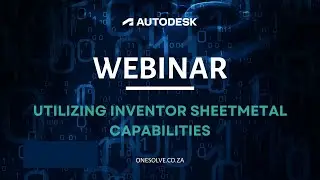 Utilizing Inventor Sheetmetal capabilities