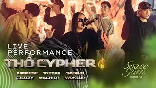 Thổ Cypher - Kimmese x 16 Typh x $A Milo x Coldzy - Live Performance