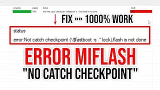Cara Mengatasi Mi Flash Error - Not catch checkpoint (\$fastboot -s *lock)