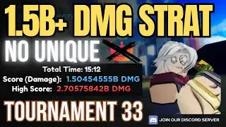 [NO UNIQUE] 1.5B+ DAMAGE STRAT IN TOURNAMENT 33 | Anime Adventures [unedited]