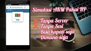 SIMULASI AKM MENGGUNAKAN HP
