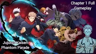 Jujutsu Kaisen Phantom Parade Chapter 1 Ryomen Sukuna Vs Gojo Satoru First Fight  Full Gameplay