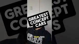 Greatest Concept Cars: Part 2! 🚀🏎️