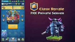 Приватный сервер Clash Royale