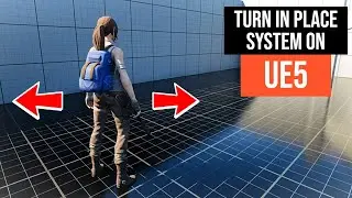 Turn in Place System on UE5 - Tutorial