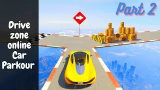 Drive Zone Online Car Parkour | Gameplay/Walkthrough Part 2 (Android,IOS)