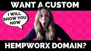 How To Create A Custom Domain For HempWorx