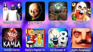 Granny Mod | Barry's Digital Circus Roblox | Kamla | Ice Scream 8 | The Twins Remake | Baby Yellow
