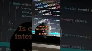 tell me coding interesting or boring #coding #shorts #css