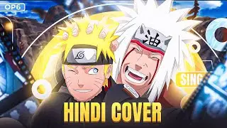 NARUTO SHIPPUDEN - OPENING 6 || SIGN || HINDI