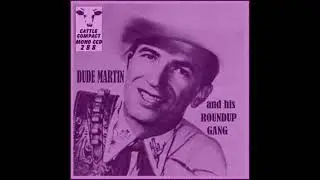 Dude Martin & His Roundup Gang - Boogie Woogie Cowboy 1950