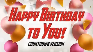 HAPPY BIRTHDAY TO YOU | Turbo Countdown Version