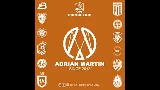 PRINCE CUP - YES - SELECTED - ADRIÁN MARTÍN FRACA