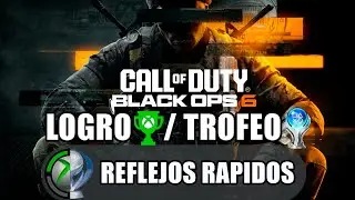 Call Of Duty Black Ops 6: Logro/Trofeo (Reflejos rápidos)