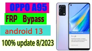 OPPO A95 CPH2365 Frp Bypass Unlock tool | REMOVE FRP OPPO A95