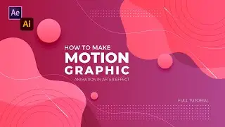 MOTION GRAPHICS TUTORIAL IN AFTER EFFECTS | Simple Way