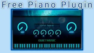 Free VST Plugin Quiet Piano - By Quiet Music