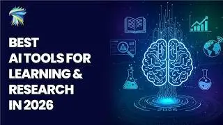 Best AI Tools for Learning & Research in 2026 | Boost Productivity & Study Smarter