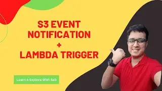 AWS Lambda : S3 Event Notification
