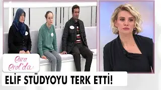 Elif stüdyoyu terk etti! - Esra Erol'da 28 Ocak 2022