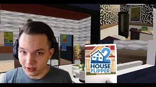 House Flipper 2 #4 Гостиная/Спальня (Обустройство дома / Первые идеи)
