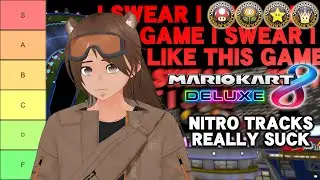 [MK8DX] I SWEAR I Like This Game! | An Experienced Player Ranks Mario Kart Tracks Part 1