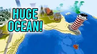 My HUGE Minecraft World's Ocean