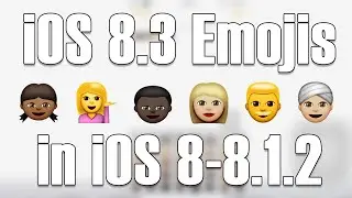 How to get iOS 8.3 Emojis on Jailbroken iOS 8-8.1.2