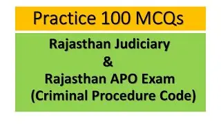 Practice 100 MCQs On CRPC For Rajasthan Judiciary & Rajasthan APO Exam