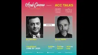 ACC Talks: EP5: Ali Wajeeh Meets Talal Derki