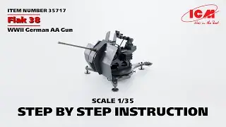 ICM | Flak 38WWII German AA Gun | Step by step instruction | Item 35717 | Scale 1/35