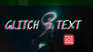 How to Create Glitch Text Effect on Inshot | Inshot Tutorial