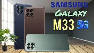 SAMSUNG GALAXY M33 5G: PRICE IN PHILIPPINES SPECS & FEATURES QUICK REVIEW || OFFICIAL LOOK & DESIGN