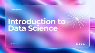 Introduction to Data Science