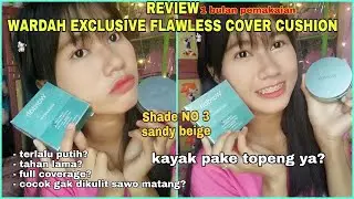 [Review Jujur] Wardah Exclusive Flawless Cover Cushion Shade No. 3 Sandy Beige di Kulit Sawo Matang