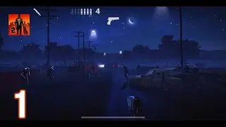 Into The Dead 2 Mobile Gameplay | iOS - Android Part 1