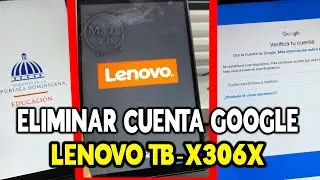 ELIMINAR CUENTA GOOGLE LENOVO TAB TB X306X SIN PC BIEN EXPLICADO⎪FRP BYPASS LENOVO TB-X306X 2024